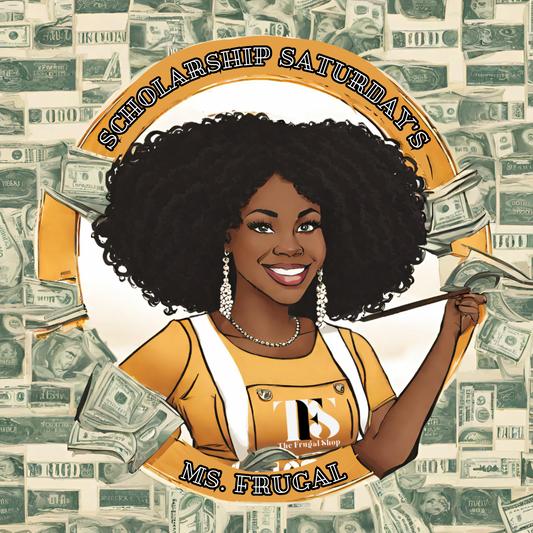 Welcome to Scholarship Saturday with Ms. Frugal! 🎓💡