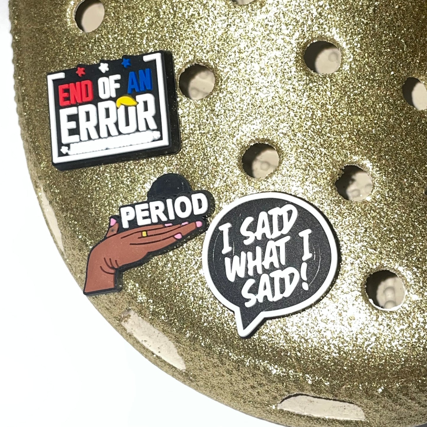 Trump End of An Error Shoe Charm