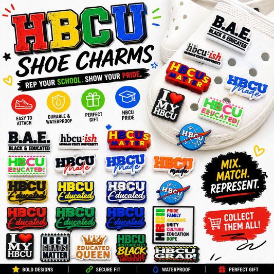 HBCU Shoe Charm | HBCU Phrases - HBCU Pride