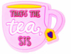 Sips & Spill the Tea Lovers Beverage Shoe Charms
