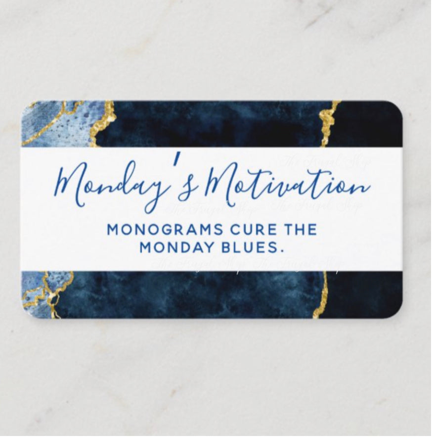 Monday’s Motivation Monogram Blues Planner Card