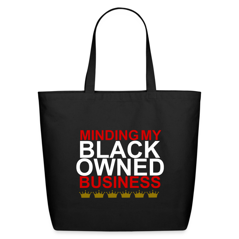 Minding My Black Owned Business Eco-Friendly Cotton Tote - black