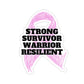 Strong Survivor Warrior Resilient Pink Ribbon Kiss-Cut Stickers