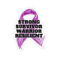 Strong Survivor Warrior Resilient Purple Ribbon Kiss-Cut Stickers
