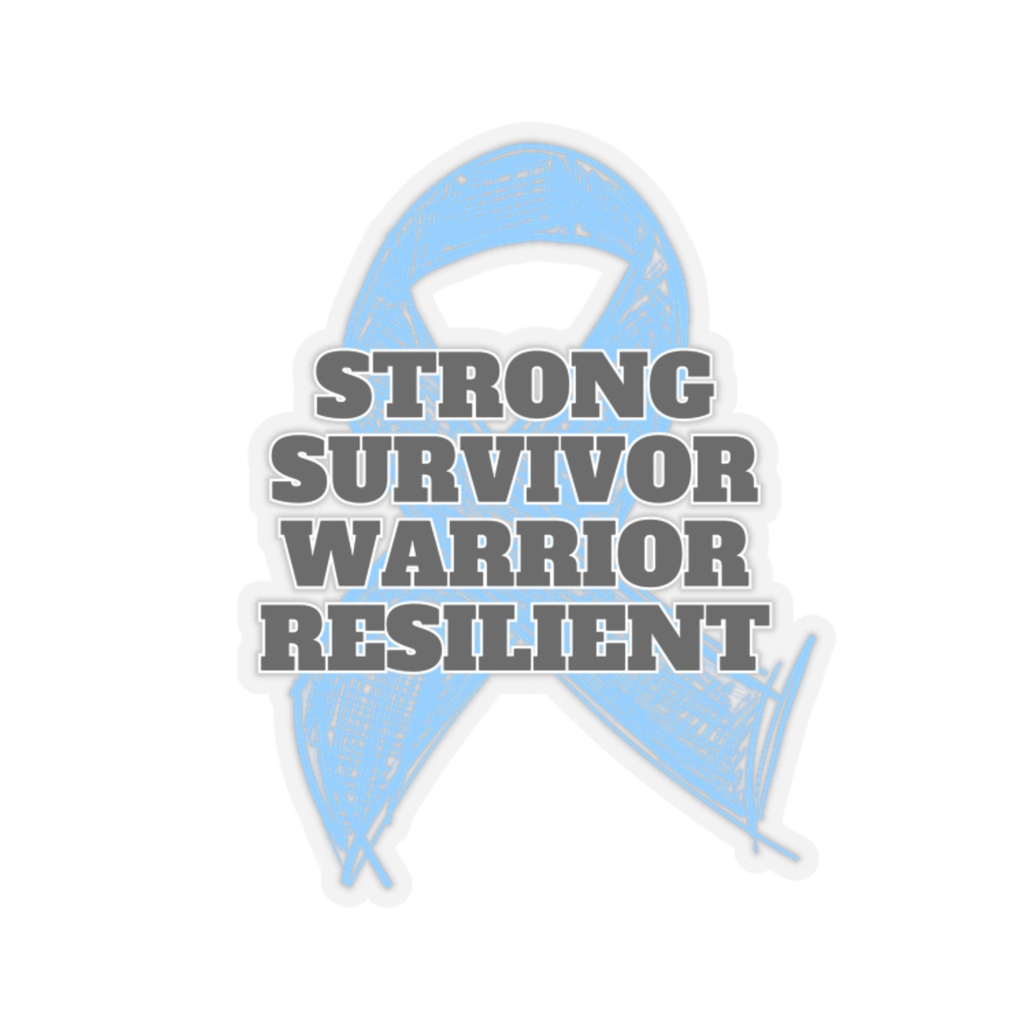 Strong Survivor Warrior Resilient Light Blue Ribbon Kiss-Cut Stickers