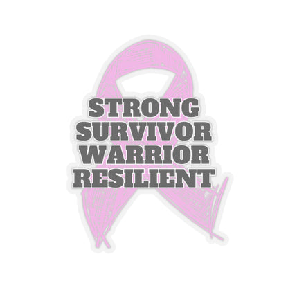 Strong Survivor Warrior Resilient Pink Ribbon Kiss-Cut Stickers