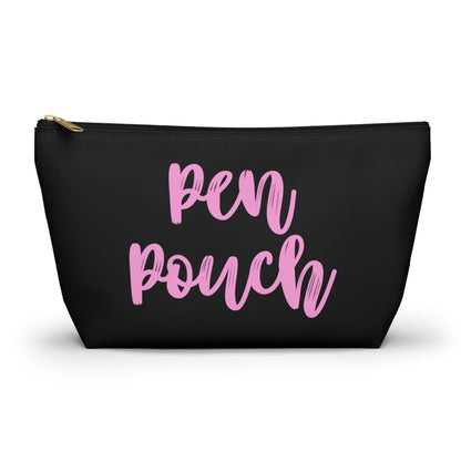 Pen Pouch (Pink) Accessory Pouch w T-bottom