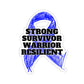 Strong Survivor Warrior Resilient Blue Ribbon Kiss-Cut Stickers