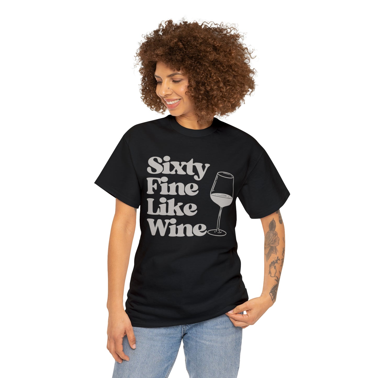 Sixty Fine as Wine Birthday Unisex Heavy Cotton Tee