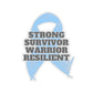 Strong Survivor Warrior Resilient Light Blue Ribbon Kiss-Cut Stickers
