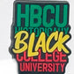HBCU Educated, Made, Matters, Pride Shoe Charm