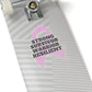 Strong Survivor Warrior Resilient Pink Ribbon Kiss-Cut Stickers