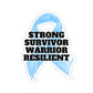 Strong Survivor Warrior Resilient Light Blue Ribbon Kiss-Cut Stickers