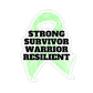 Strong Survivor Warrior Resilient Lime Green Ribbon Kiss-Cut Stickers