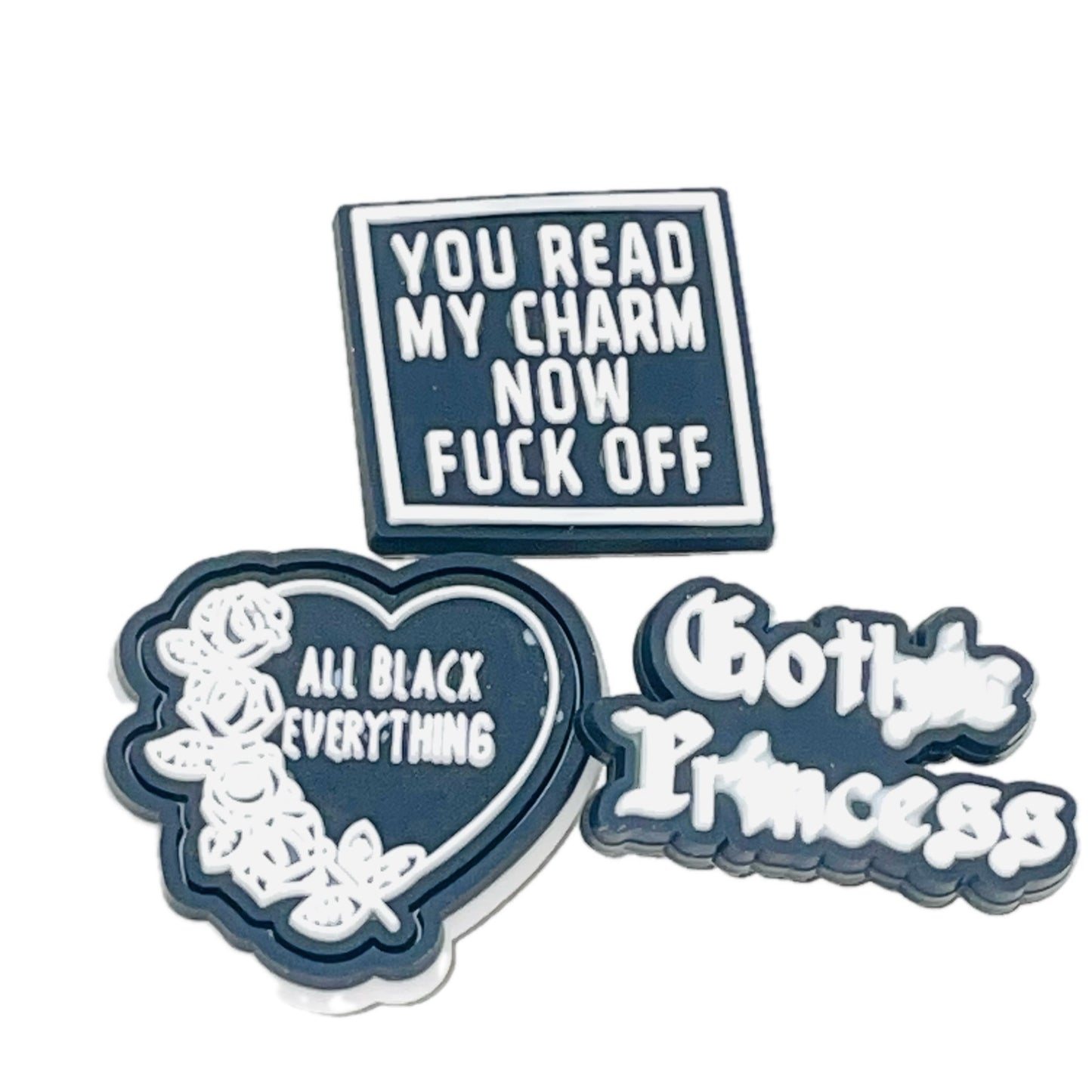 Gothic All Things Black Quotes Shoe Charm