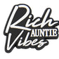 Rich Auntie Vibes Shoe Charm