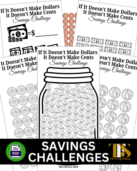 If It Doesn't Make Dollars, It Doesn't Make Sense Printable Savings Challenge Bundle