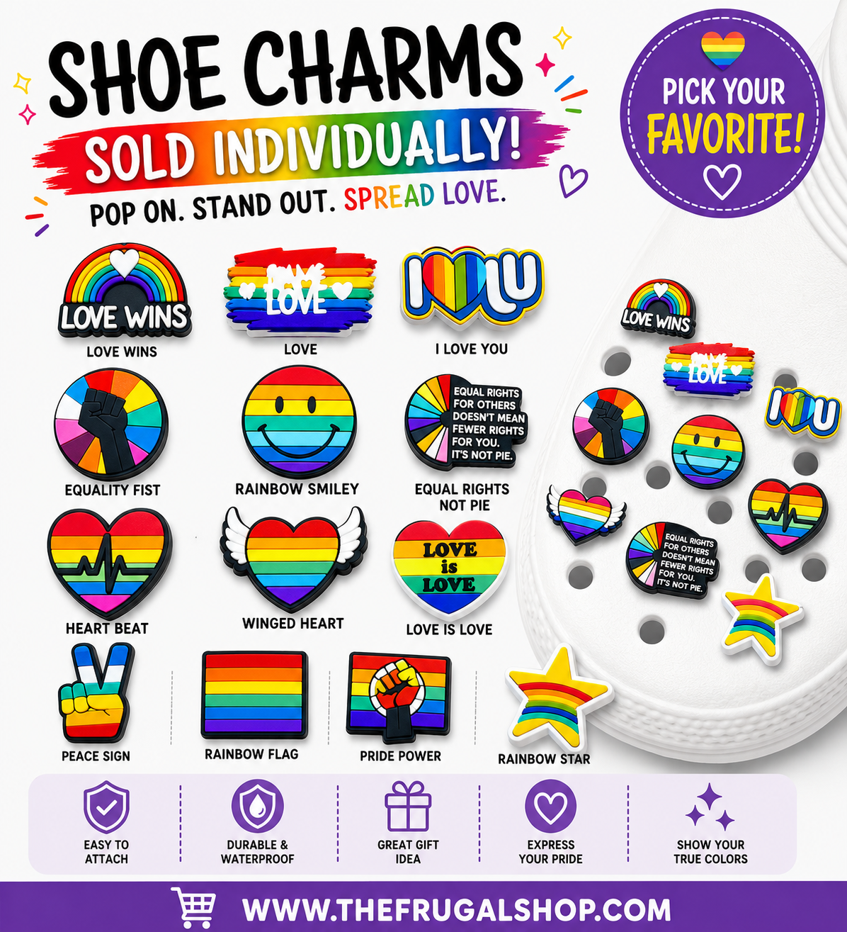 Collection of rainbow-themed shoe charms with promotional text on a white background.