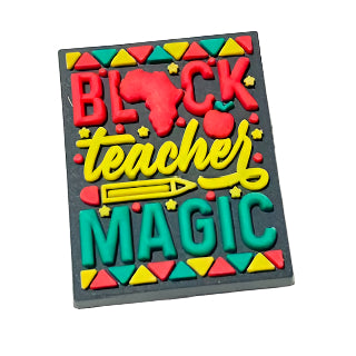 Black Teacher Magic Shoe Charm