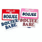 Boujee Babe Shoe Charm