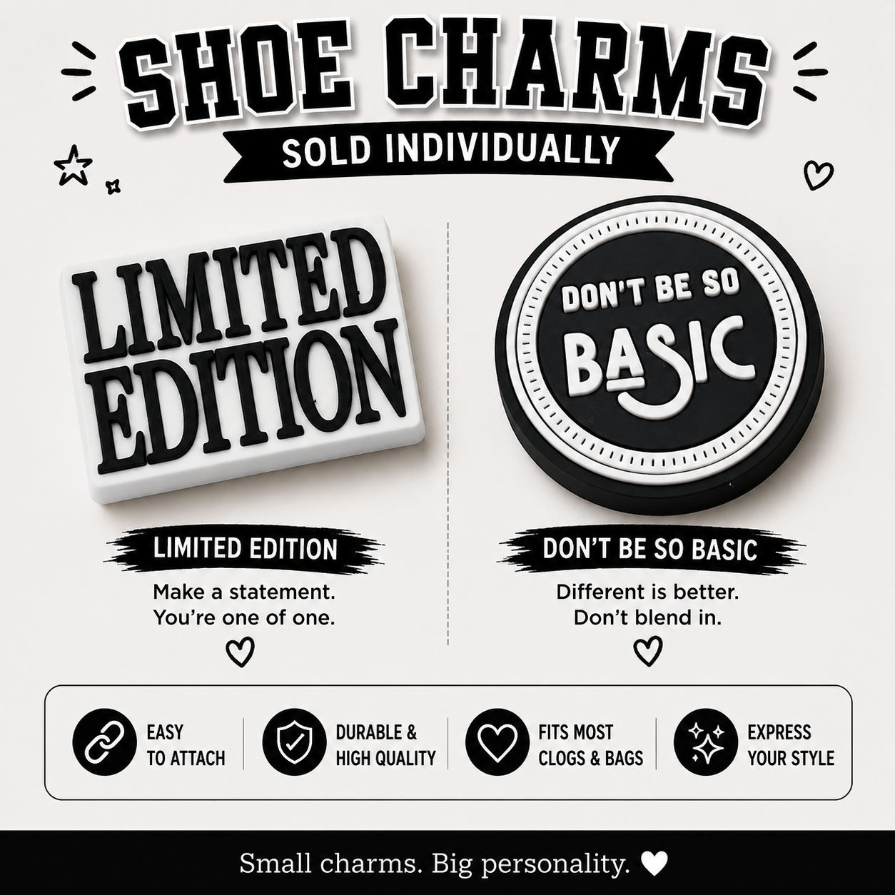 Promotional graphic for shoe charms with limited edition and motivational phrases on a white background.