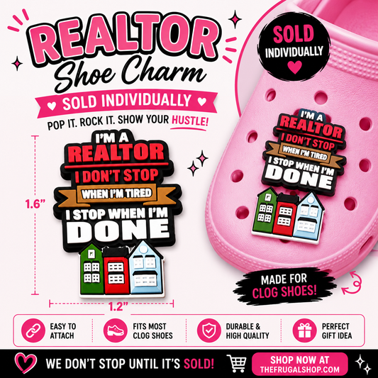 Pink clog shoe with a 'Realtor' themed shoe charm and promotional text.