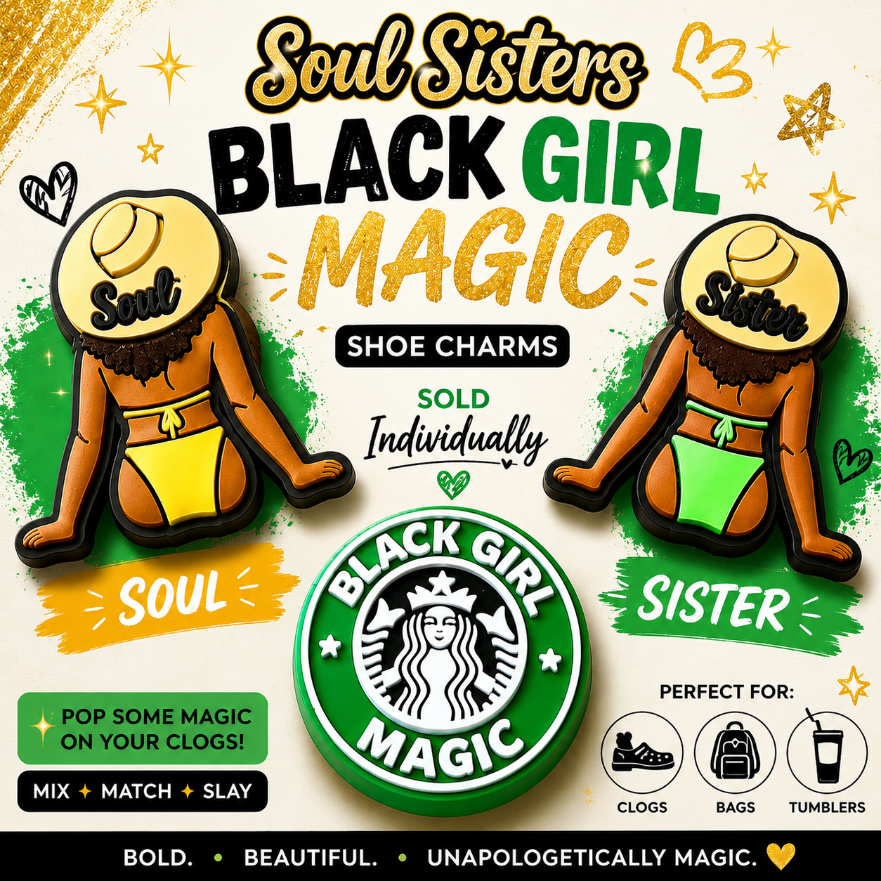 Soul Sisters Black Girl Magic Shoe Charms