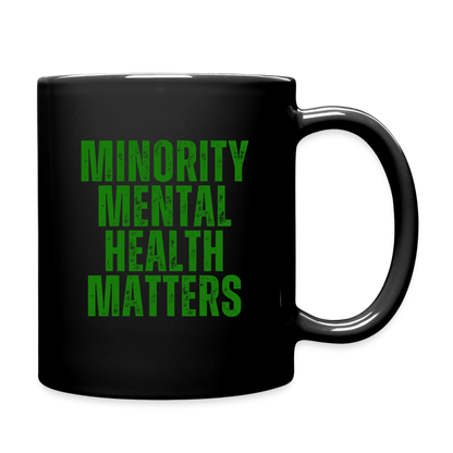 Minority Mental Health Matters Black Mug - black