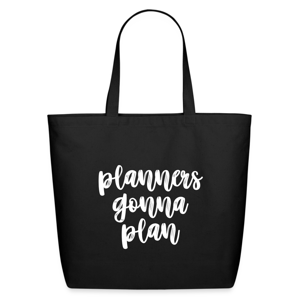 Planners Gonna Plan Eco-Friendly Cotton Tote - black