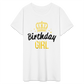 Birthday Girl Gildan Ultra Cotton Ladies T-Shirt - white