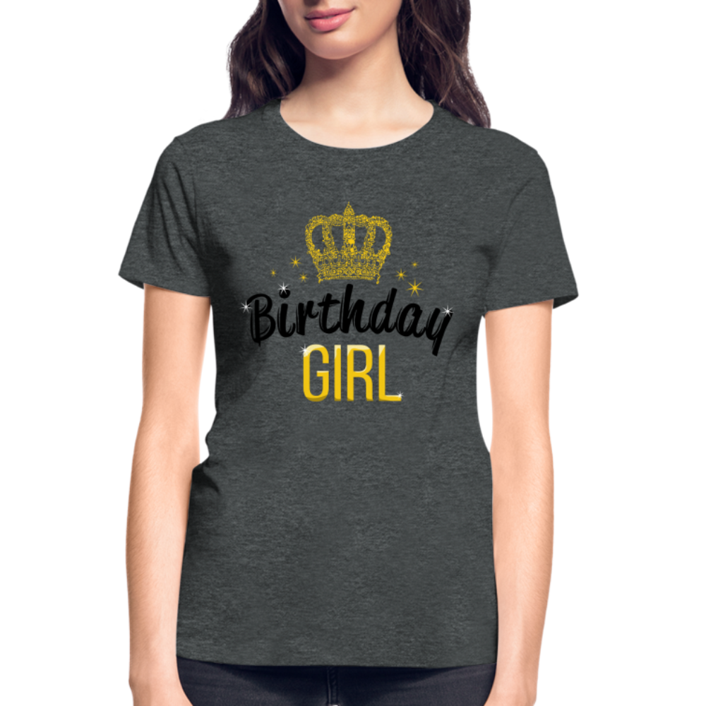 Birthday Girl Gildan Ultra Cotton Ladies T-Shirt - deep heather
