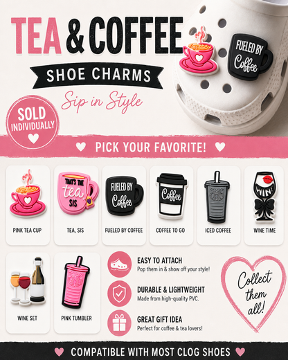 Tea Coffee and Wine Shoe Charms