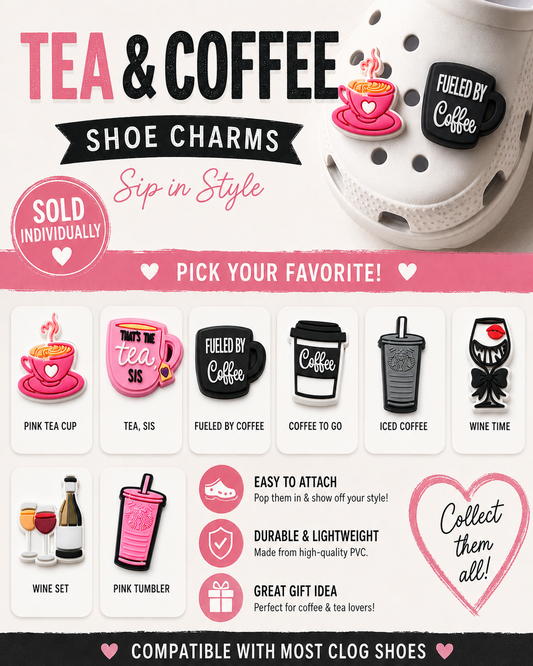 Tea Coffee and Wine Shoe Charms