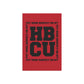 Put Some Respect on My HBCU Garden & House Banner (Dark Red)