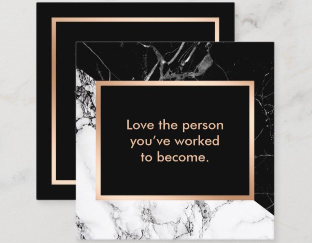 Self Care — Love the Person You’ve Worked to Become Planner Card