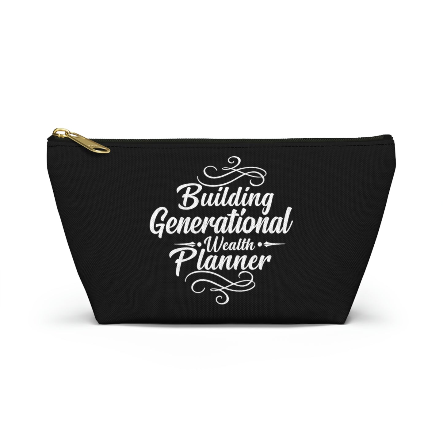 Generational Wealth Planner Accessory Pouch w T-bottom