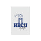 HBCU Made Spelman College Garden & House Banner