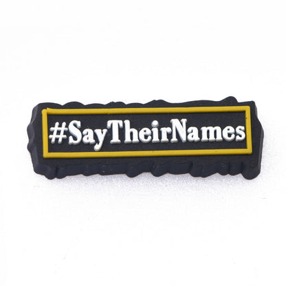 Protect Black Women Say Her Their Names Shoe Charm