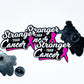 Stronger than Cancer Enamel Pin (Pink Ribbon - Breast Cancer)