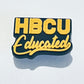 HBCU Educated, Made, Matters, Pride Shoe Charm
