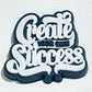 Create Your Own Success Shoe Charm