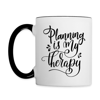 Planning is my Therapy Contrast Coffee Mug - white/black